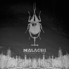 Malachi : Wither To Cover The Tread